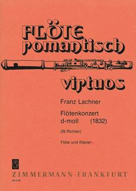 Lachner, F: Flute Concerto in D minor D minor