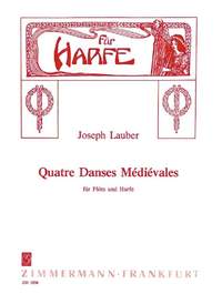 Lauber, J: Four Medieval Dances op. 45