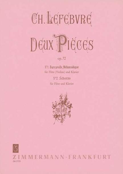 Lefebvre, C E: Deux Pièces op. 72