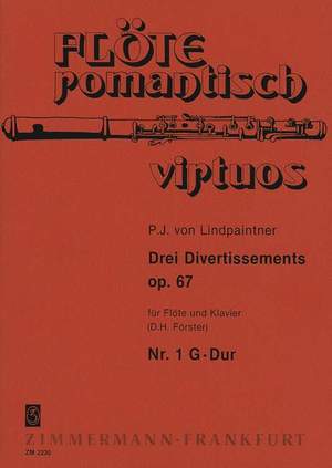 Peter Joseph von Lindpaintner: Divertissement G-Dur op. 67/1