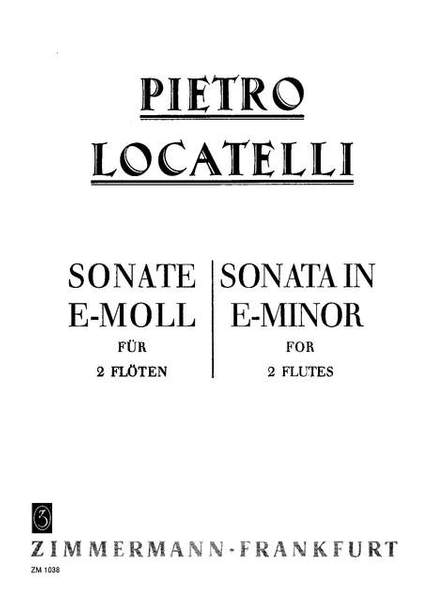 Locatelli, P A: Sonata E minor E minor