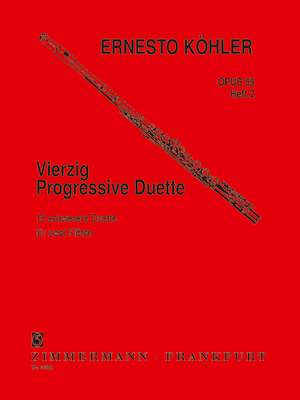 Ernesto Köhler: 40 Progressive Duets Op.55 Book 2