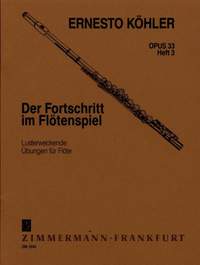 Koehler, E: The Flutist's Progress op. 33 Book 3