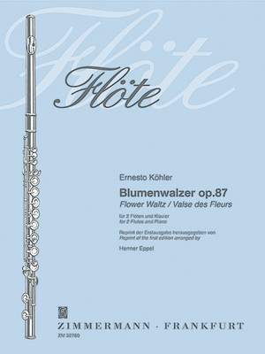 Koehler, E: Flower Waltz op. 87