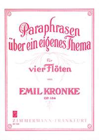 Kronke, E: Paraphrases on a Personal Theme op. 184