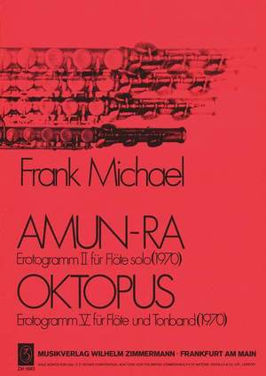 Frank Michael: AMUN-RA, OKTOPUS op. 29 /2 und 5