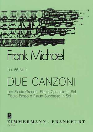 Frank Michael: Due Canzoni op. 65/1