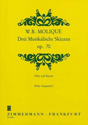 Molique, B: Drei Musikalische Skizzen op. 70