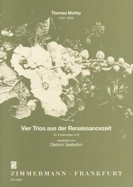 Morley, T: Four Trios from the Renaissance Period