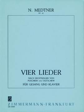 Medtner, N: 4 songs op. 45
