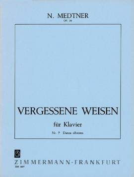 Medtner, N: Vergessene Weisen op. 38