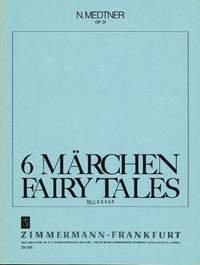 Medtner, N: Fairy Tales op. 51/1