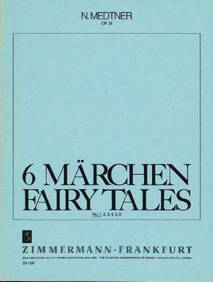 Medtner, N: Fairy Tales op. 51/1