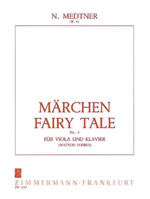 Medtner, N: Fairy Tales op. 51/3