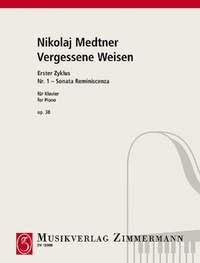 Nikolai Medtner: Vergessene Weisen op. 38