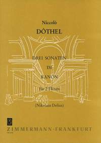 Niccolo Dothel: Drei Sonaten im Kanon