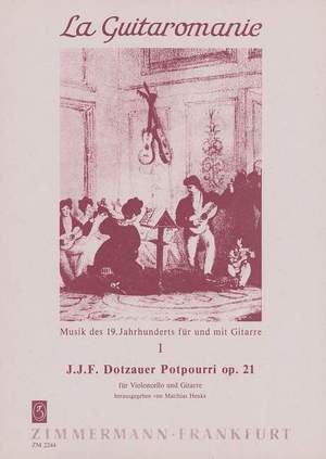 Dotzauer, J J F: Potpourri op. 21 I