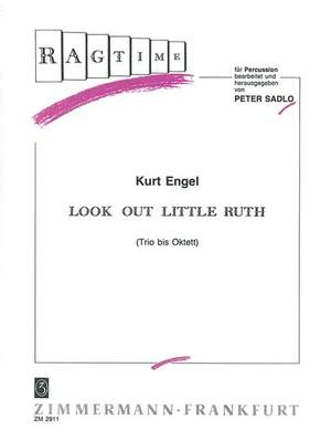Kurt Engel: Look out little Ruth