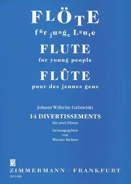 Johann Wilhelm Gabrielski: Divertissements Op.61