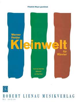 Werner Heider: Kleinwelt