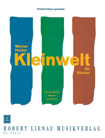Werner Heider: Kleinwelt
