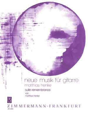 Matthias Henke: Suite Remembrance