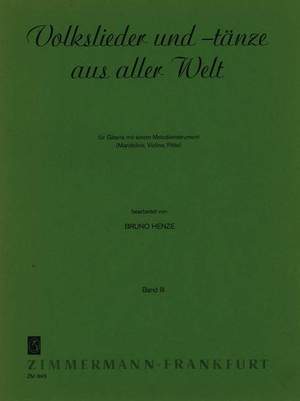 Volkslieder und -tänze aus aller Welt Heft 3