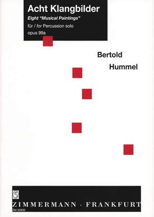 Bertold Hummel: 8 Klangbilder Zu Bildern Von Andreas Felger