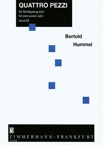 Bertold Hummel: Quattro pezzi op. 92