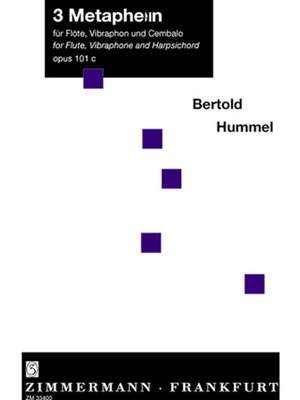 Hummel, B: 3 Metaphors op. 101c
