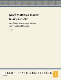 Josef Matthias Hauer: Klavierstücke op. 25