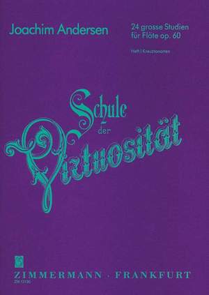 Andersen, J: Schule der Virtuosität (Virtuoso Method) op. 60 Vol. 1