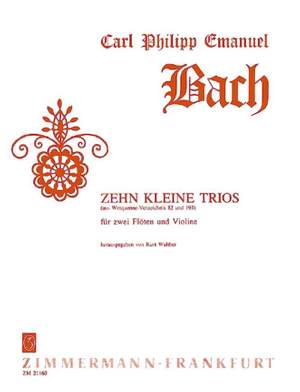 Carl Philipp Emanuel Bach: Zehn kleine Trios Wq 193, 81, 82