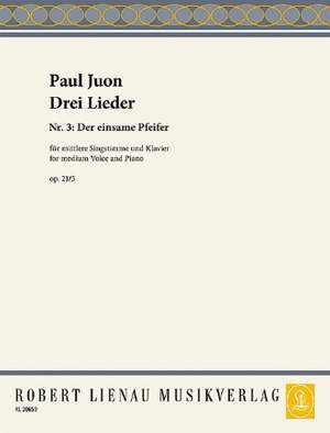 Paul Juon: Drei Lieder op. 21