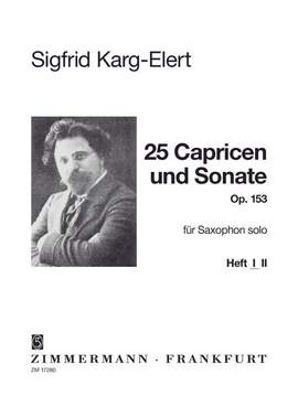 Karg-Elert, S: 25 Capricen und Sonate op. 153 Issue 1