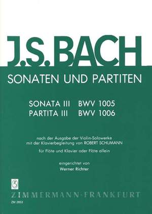 Bach, J S: Sonatas and Partitas BWV 1005/1006 Book 3