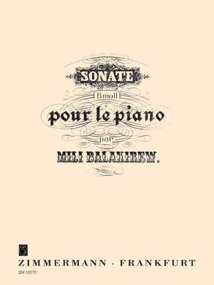 Balakirev, M A: Sonata B flat minor