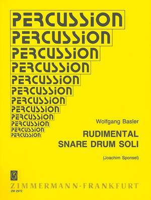 Basler, W: Rudimental Snare Drum Soli