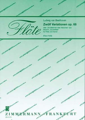 Beethoven, L v: Twelve Variations on "Ein Mädchen oder Weibchen" op. 66
