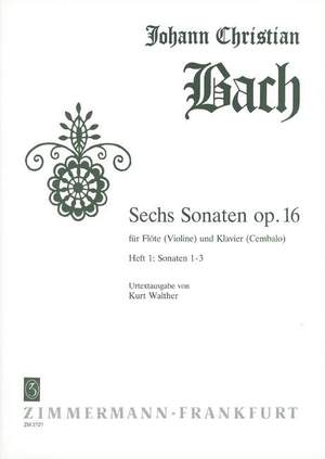 Bach, J C: Six Sonatas op. 16 Book 1