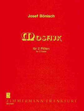 Josef Boenisch: Mosaik · 7 Stücke