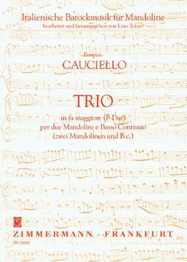 Prospero Cauciello: Trio per due Mandolini e Basso Continuo
