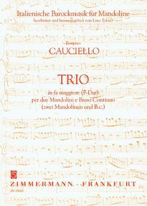 Prospero Cauciello: Trio per due Mandolini e Basso Continuo