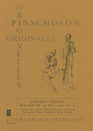 Chopin, F: Valse op. 69/1 und 2