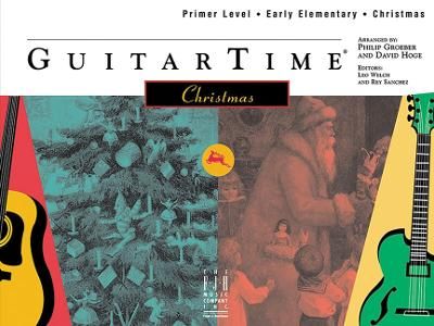 Philip Groeber_David Hoge_Rey Sanchez: GuitarTime Christmas, Primer, Pick Style