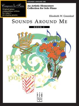 Elizabeth W. Greenleaf: Sounds Around Me, Book 2