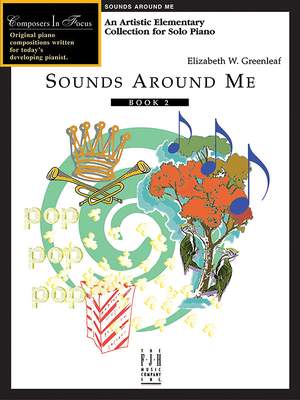 Elizabeth W. Greenleaf: Sounds Around Me, Book 2