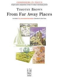 Timothy Brown: From Far Away Places