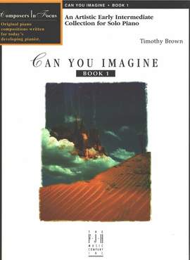 Timothy Brown: Can You Imagine, Book 1
