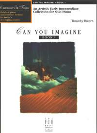 Timothy Brown: Can You Imagine, Book 1